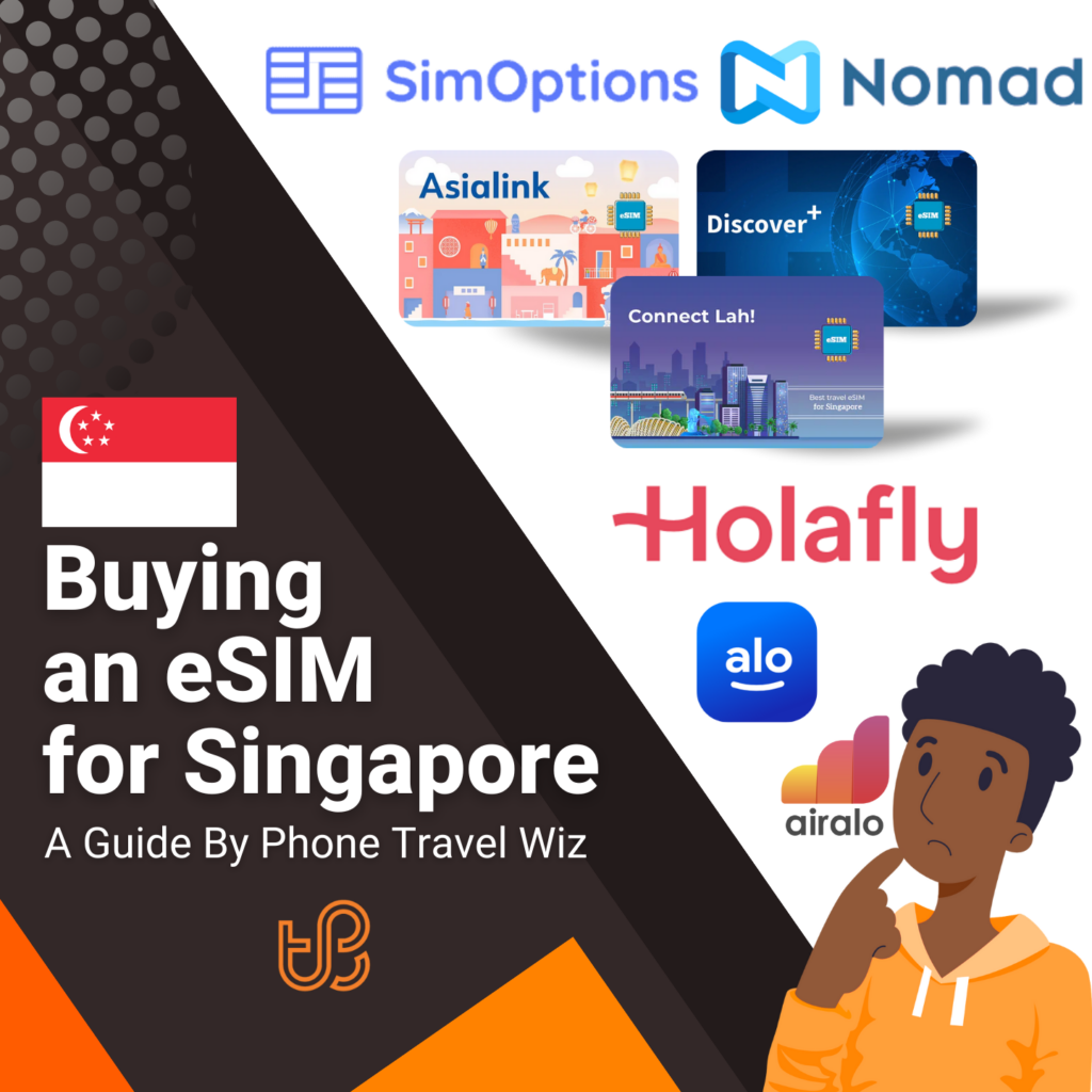 Buying an eSIM for Singapore Guide (logos of SimOptions, Nomad, Asialink, Discover+, Connect Lah!, Holafly, Alosim & Airalo)