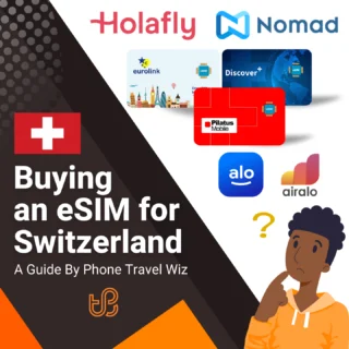 Buying an eSIM for Switzerland Guide (logos of Holafly, Nomad, Eurolink, Discover+, Pilatus Mobile, Alosim & Airalo)