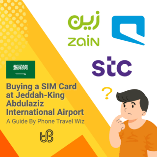 Buying a SIM Card at Jeddah-King Abdulaziz International Airport Guide