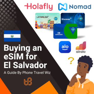 Buying an eSIM for El Salvador Guide (logos of Holafly, Nomad, Latamlink, Discover+, Cerrocom, Alosim & Airalo)