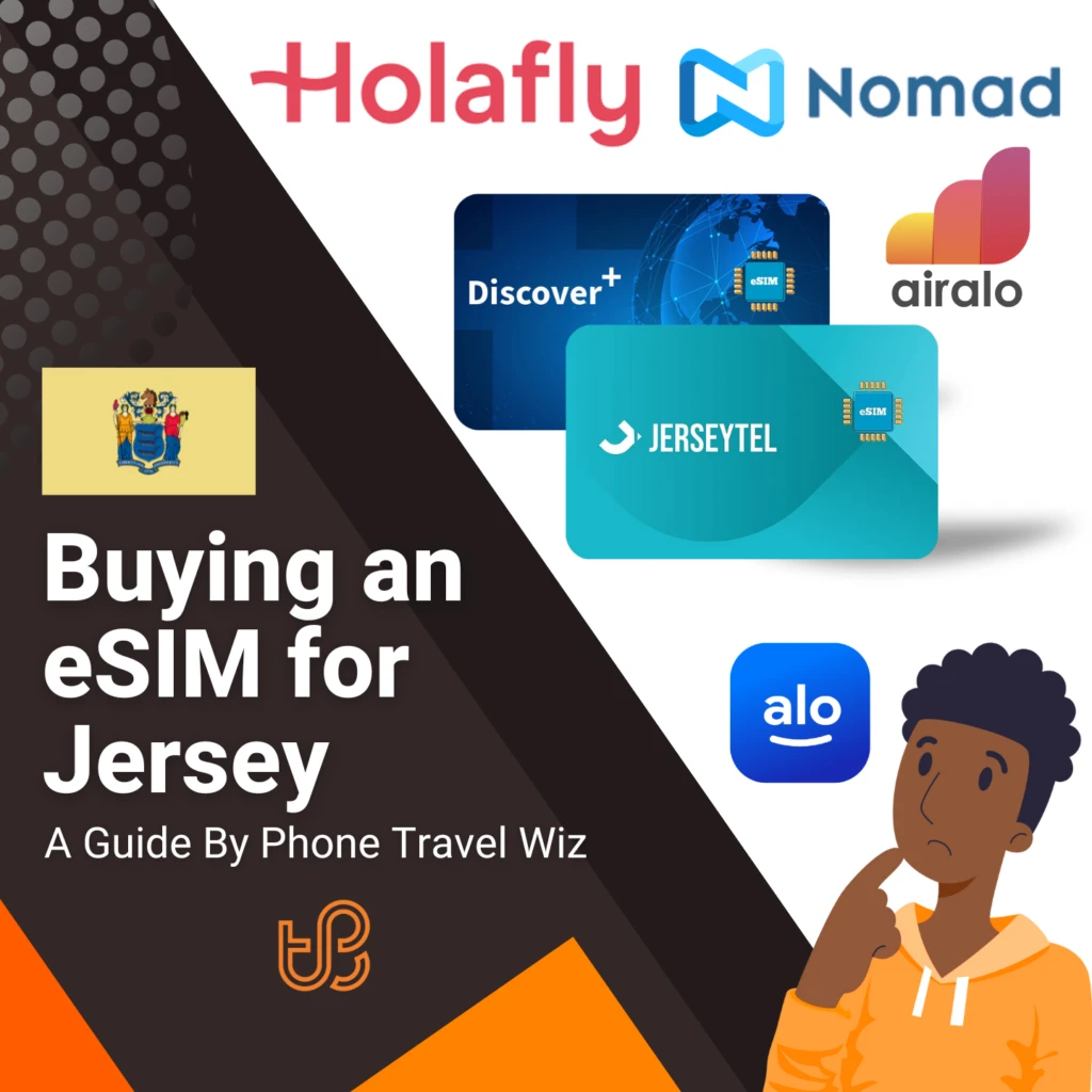 Buying an eSIM for Jersey Guide (logos of Holafly, Nomad, Discover+, Jerseytel & Airalo)