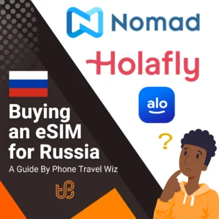 Buying an eSIM for Russia Guide (logos of Nomad, Holafly & Alosim)
