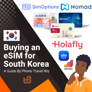 Buying an eSIM for South Korea Guide (logos of SimOptions, Nomad, Asialink, Discover+, LG U+, Holafly, Alosim & Airalo)