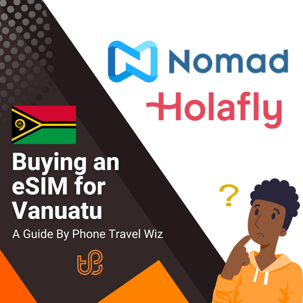 Buying an eSIM for Vanuatu Guide (logos of Nomad and Holafly)