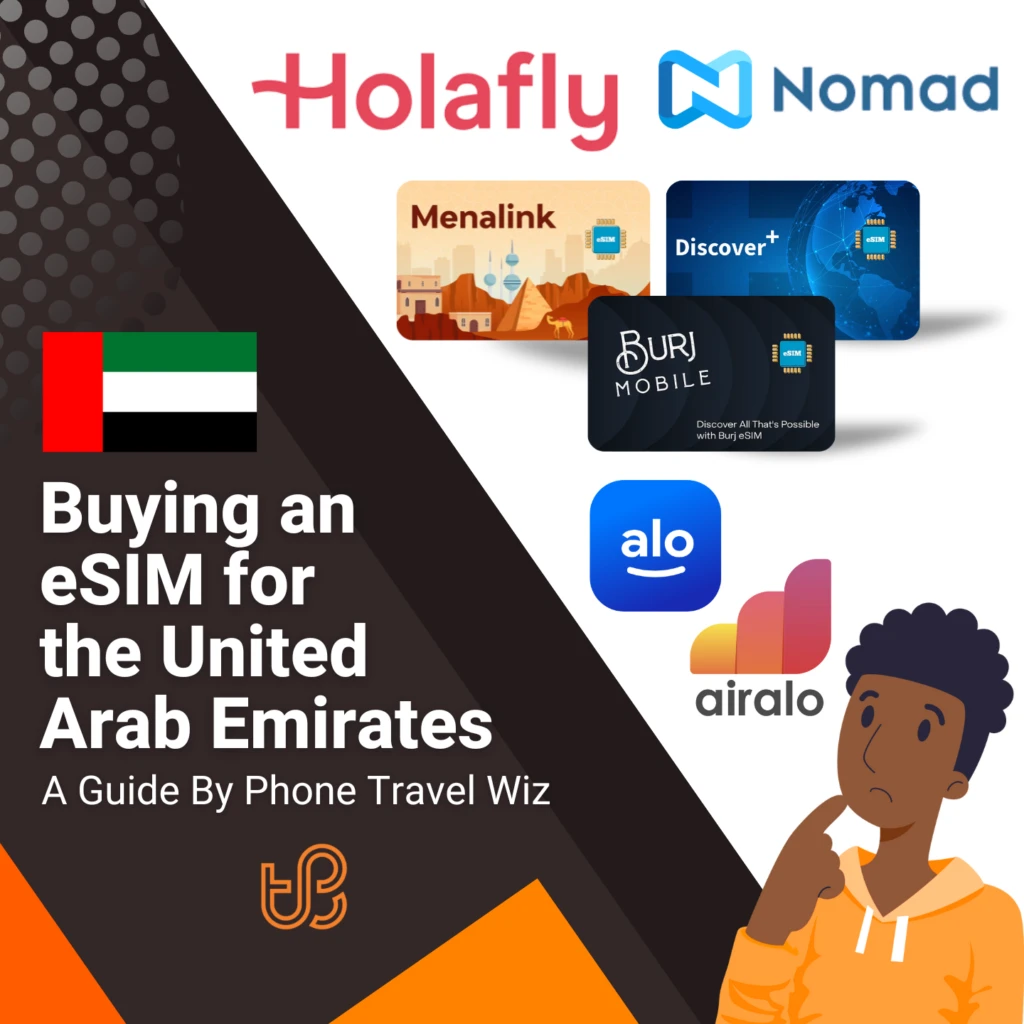 Buying an eSIM for the United Arab Emirates Guide (logos of Holafly, Nomad, Menalink, Discover+, Burj Mobile, Alosim & Airalo)