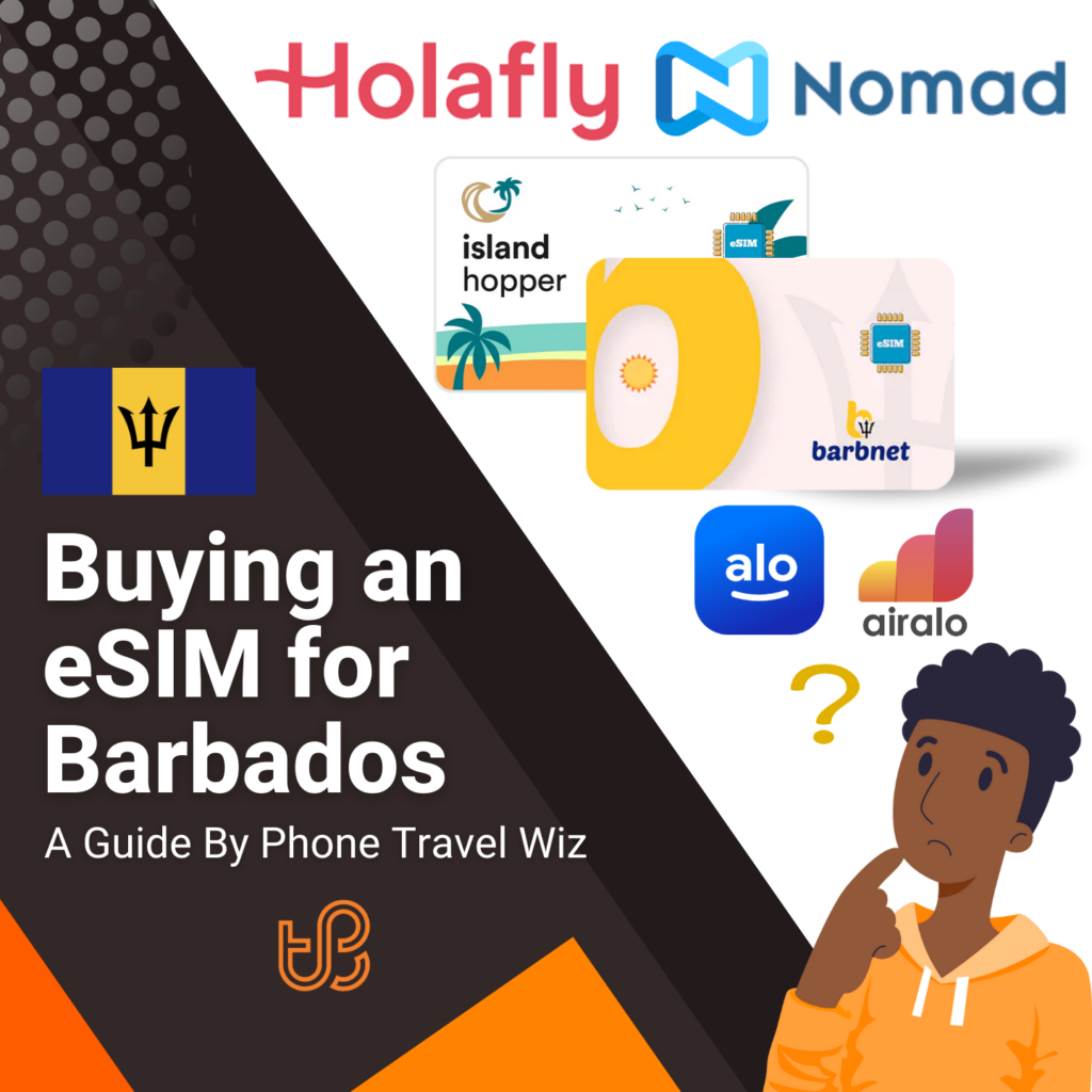 Buying an eSIM for Barbados Guide (logos of Holafly, Nomad, Island Hopper, Barbnet, Alosim & Airalo)