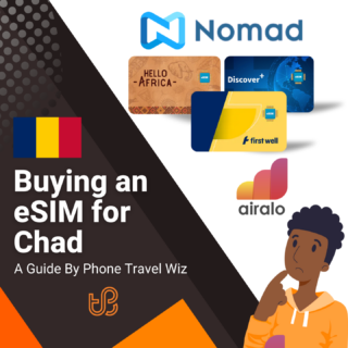 Buying an eSIM for Chad Guide (logos of Nomad, Hello Africa, Discover+, First Well & Airalo)