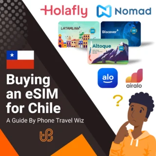 Buying an eSIM for Chile Guide (logos of Holafly, Nomad, Latamlink, Discover+, Altoque, Alosim & Airalo)