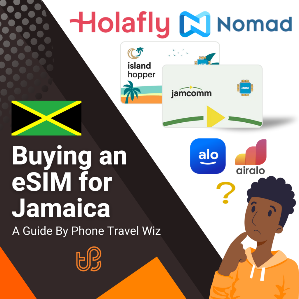 Buying an eSIM for Jamaica Guide (logos of Holafly, Nomad, Island Hopper, Jamcomm, Alosim & Airalo)