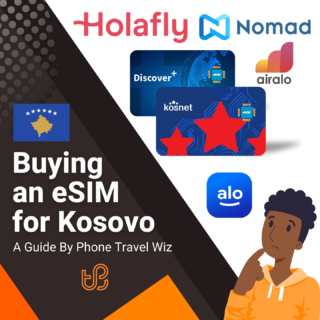 Buying an eSIM for Kosovo Guide (logos of Holafly, Nomad, Discover+, Airalo, Kosnet & Alosim)