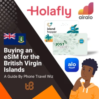 Buying an eSIM for the British Virgin Islands Guide (logos of Holafly, Airalo, Island Hopper, Jost Mobile & Alosim)