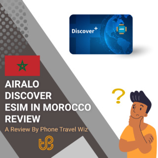 Airalo Discover eSIM in Morocco Review by Phone Travel Wiz
