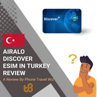 Airalo Discover eSIM in Turkey Review by Phone Travel Wiz